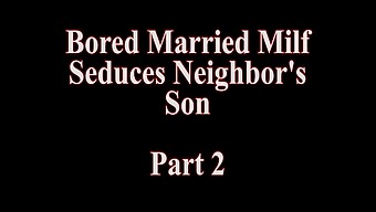 Milf Wife Gets Brutally Seduced By Her Neighbor